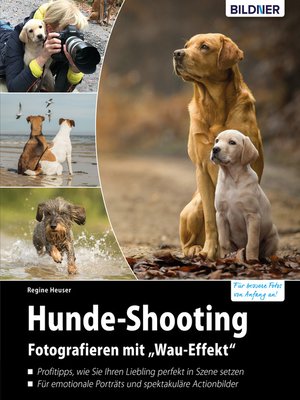 cover image of Hunde-Shooting--Fotografieren mit "Wau-Effekt"